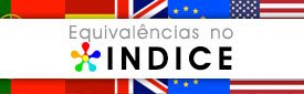 Link directo para as equivalências no Portal indice.eu, que o ajudará a encontrar medicamentos equivalentes aos nacionais no estrangeiro e vice-versa.