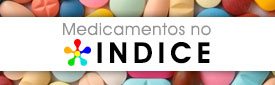 Link directo para a Área do ÍNDICE online, onde poderá pesquisar Medicamentos, Interacções, Equivalências, Laboratórios, Princípios Activos e muito mais.